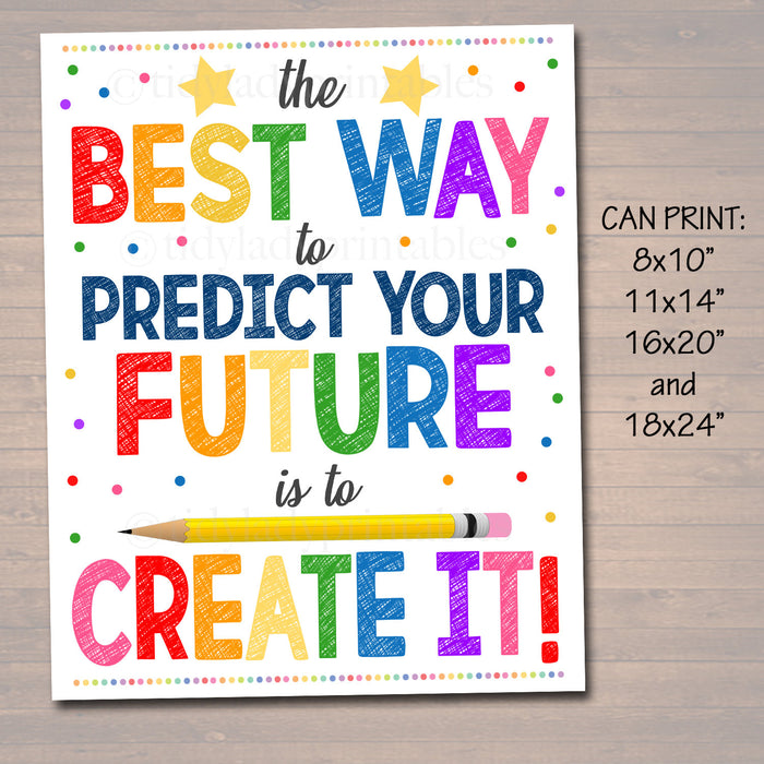 Classroom Printable Poster, Counselor Office Decor, Social Worker, High School Classroom Poster, Create Your Future, Motivational Teen Art