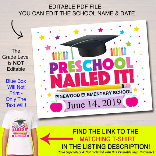 EDITABLE DATE Preschool Graduation Photo Sign, End of School Chalkboard Poster, Last Day of Preschool Nailed IT! Printable Instant Download