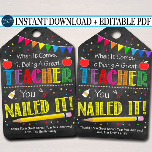 EDITABLE Thank You Tags, Teacher Appreciation, You Nailed It! INSTANT DOWNLOAD Printable Chalkboard Tags, End Of School Year Teacher Gifts