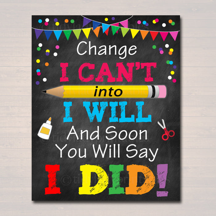 PRINTABLE Change I Can't Into I Will Poster, , Positive Thinking School Counselor Office Teacher Classroom Power of Yet Art