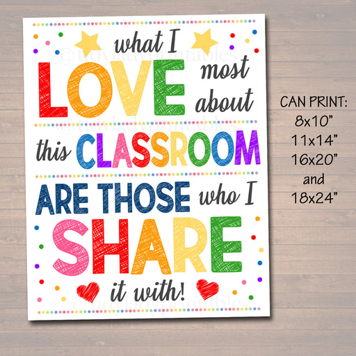 What I Love Most About This Classroom is Who I Share it With, Teacher Art Printable Poster, Classroom Poster, School Decor, Classroom Decor
