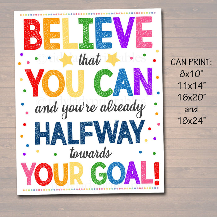 Classroom Decor School Classroom Poster, Believe That You Can, Confidence Goals Motivation Printable Art, School Counselor Office Decoration