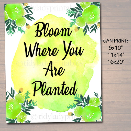 Inspirational Watercolor Printable Poster, School Counselor Teacher Social Worker Classroom Green Office Decor, Bloom Where You Are Planted