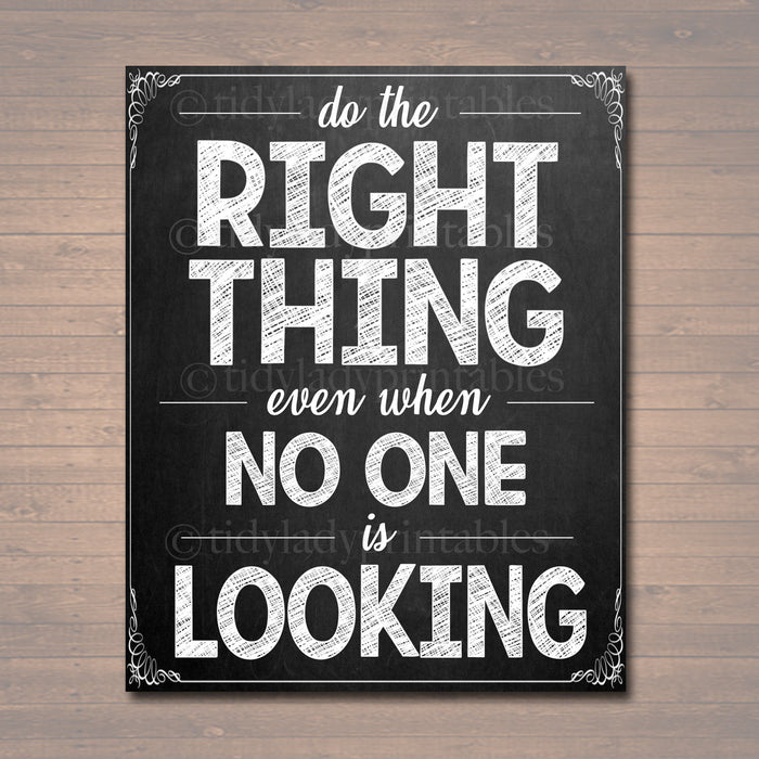 Do the Right Thing Even When No One is Looking, School Counselor Office, Growth Mindset Classroom Poster, School Decor, Anti Bully Poster