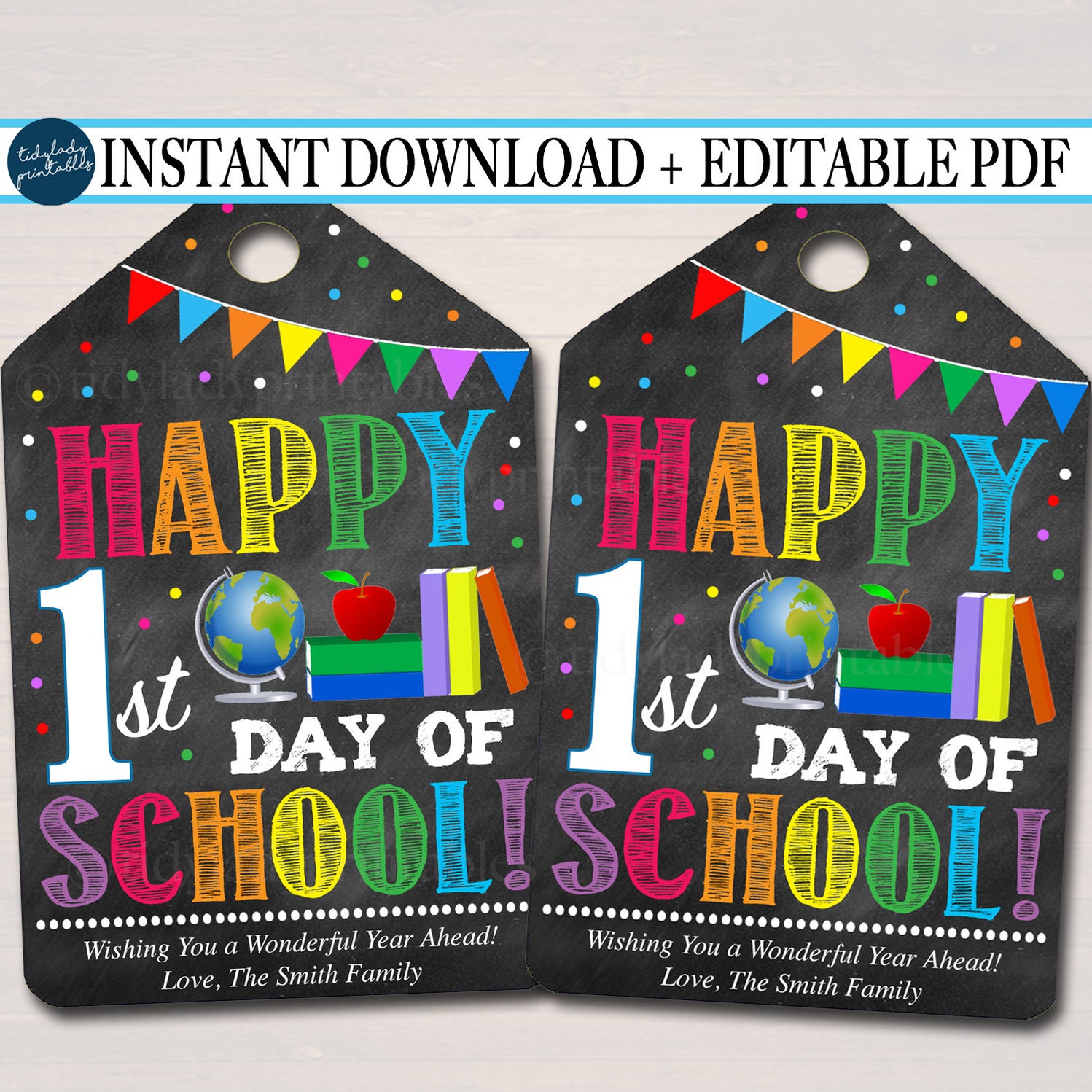 Happy First Day Of School - Back To School Printable Tags — Tidylady 