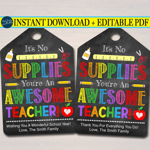 EDITABLE Teacher School Supply Gift Tags, Student First Day of School Year, Printable Teacher Appreciation Gift Tag Label, INSTANT DOWNLOAD