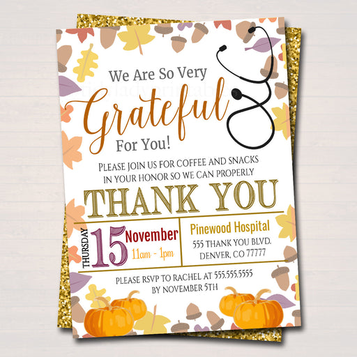Fall Appreciation Invitation, Grateful For You Nurse Hospital Staff Invitation, Autumn Printable Medical Thank You INSTANT DOWNLOAD Editable
