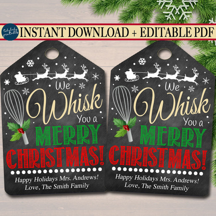 Christmas Gift Tags, We Whisk You a Merry Christmas, Holiday Favor, Teacher, staff Volunteer White Elephant, Xmas Kitchen Bakery Treat Tag