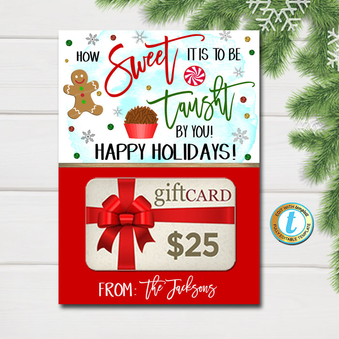 Christmas Teacher Gift Tags, How Sweet it is To Be Taught By You Holiday Candy Chocolate Cookie Treat Gift Card Holder DIY  Template