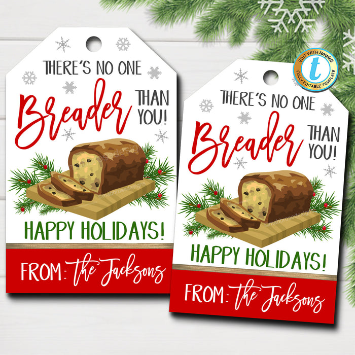 Christmas Gift Tags, Holiday Bread Thank You Gift Tag No one Breader Than You Xmas Employee Teacher Staff Appreciation DIY  Template