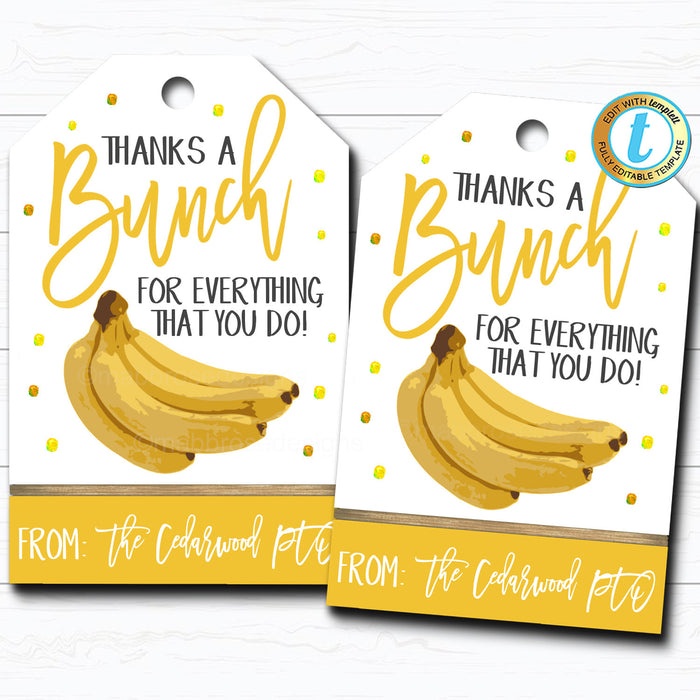 Teacher & Staff Appreciation Gift Tags "Thanks A Bunch For Everything You Do" Printable