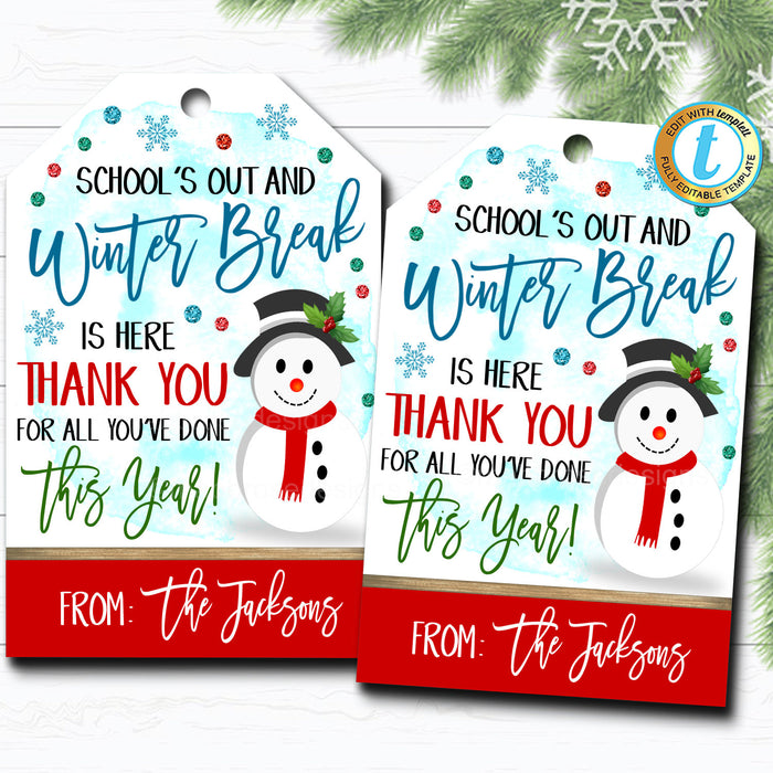 Christmas Gift Tags, Winter Break Thank You Snow Much For All You Do, Teacher Staff Holiday Gift, School Pto Pta, DIY Self-Editing Download