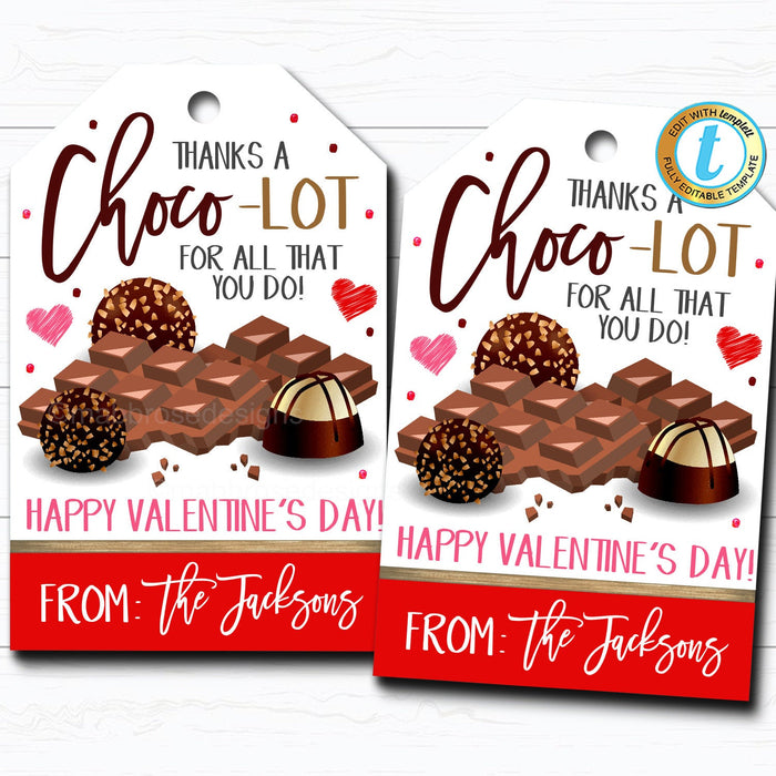 Valentine Chocolate Candy Gift Tags, Thanks a Choco-Lot, Staff Employee Teacher Appreciation Favor Tag, School Pto Pta DIY  Template