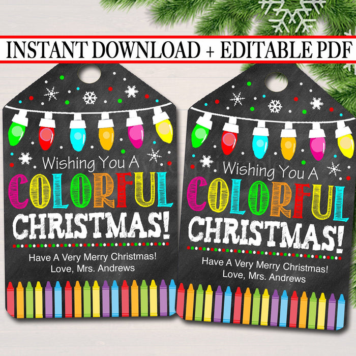 Christmas Gift Tags, Colorful Holiday, Printable Teacher Classroom Crayon Stocking Stuffer, Non Candy Xmas Treat Label,