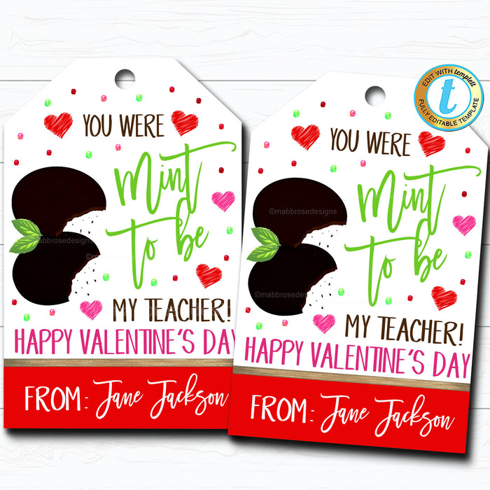 Valentine Mint Cookie Gift Tags, Mint To Be My Teacher, Valentine Staff Teacher Appreciation Favor Tag, School Pto Pta DIY  Template