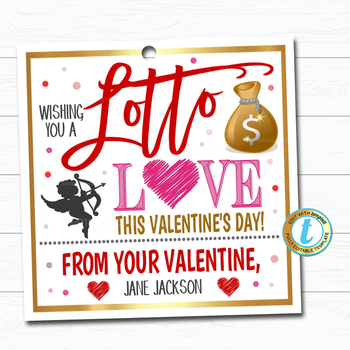 Valentine Lottery Ticket Gift Tag, Wishing you a Lotto Love, Valentine's Day Teacher Staff Employee Tag School Pto Pta DIY  Template