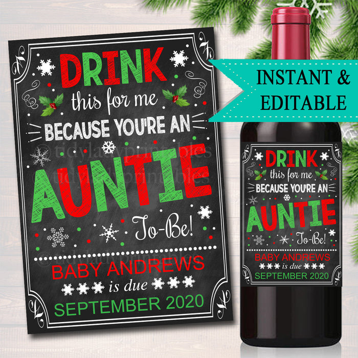 Christmas Pregnancy Announcement Wine Label, Drink This For Me You're An Auntie to Be, Sister Promoted Pregnant Reveal, INSTANT & EDITABLE