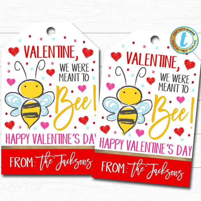 Valentine Bee Tags, We Were Meant To Bee, Staff Employee Teacher Appreciation Honey Chapstick Favor, School Pto Pta, DIY  Template