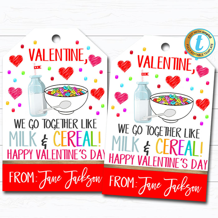 Valentine Cereal Gift Tags, Go Together Like Milk and Cereal Breakfast Valentine, Classroom School Teacher Staff Valentine  Template