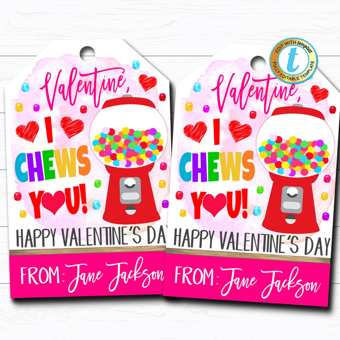 Valentine Bubble Gum Gift Tags, I Chews You Gum Candy Valentine Tag, Gift Classroom School Teacher Staff Valentine, DIY  Template