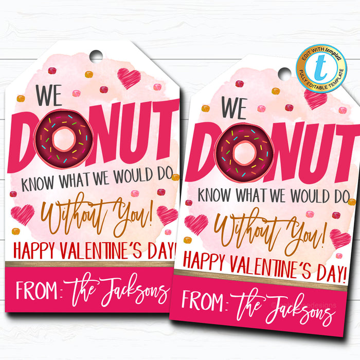 Valentines Donut Gift Tag, Valentine Appreciation Gift Teacher Staff Employee Bakery Cake Thank You Tag School Pto Pta DIY  Template