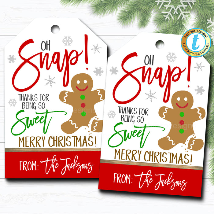 Christmas Cookie Gift Tag, Holiday Oh Snap! Thanks for Being Sweet Funny Holiday Teacher Staff Appreciation Tag Xmas, DIY  Template