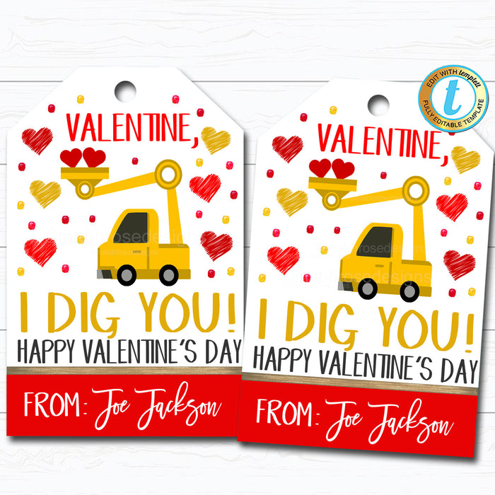 Valentine Construction Tags, I Dig You, Boy Truck Friend Valentine Tag, Kid Classroom School Teacher Staff Valentine, DIY  Template