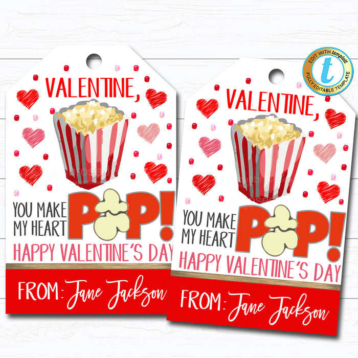 Valentine Popcorn Tags, You make my heart Pop Valentine Gift Tag, Gift Classroom School Teacher Staff Valentine Label DIY  Template