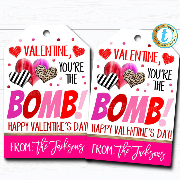 Valentine Gift Tags, You're the Bomb Valentine Tag, Bath Bomb Soap Gift, Classroom School Teacher Staff Valentine, DIY  Template
