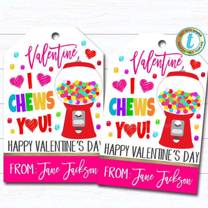 Valentine Bubble Gum Gift Tags, I Chews You Gum Candy Valentine Tag, Gift Classroom School Teacher Staff Valentine, DIY  Template