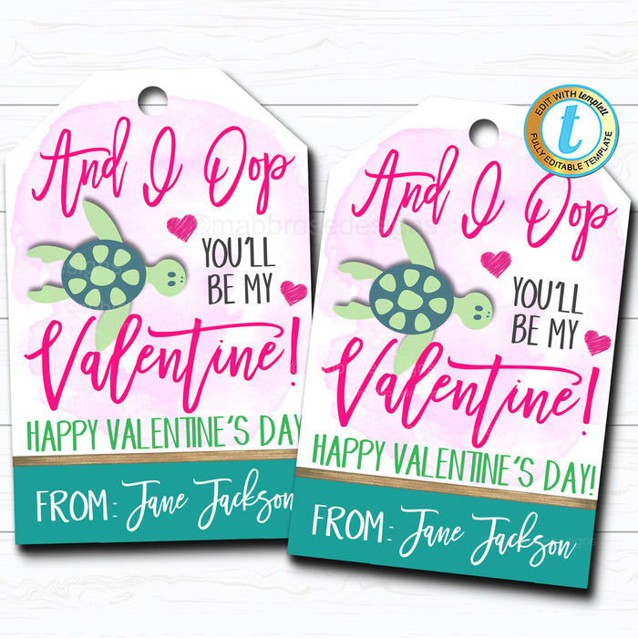 Valentine VSCO Girl Gift Tags "And I Oop" Sea Turtle Watercolor Valentine DIY Editable Template
