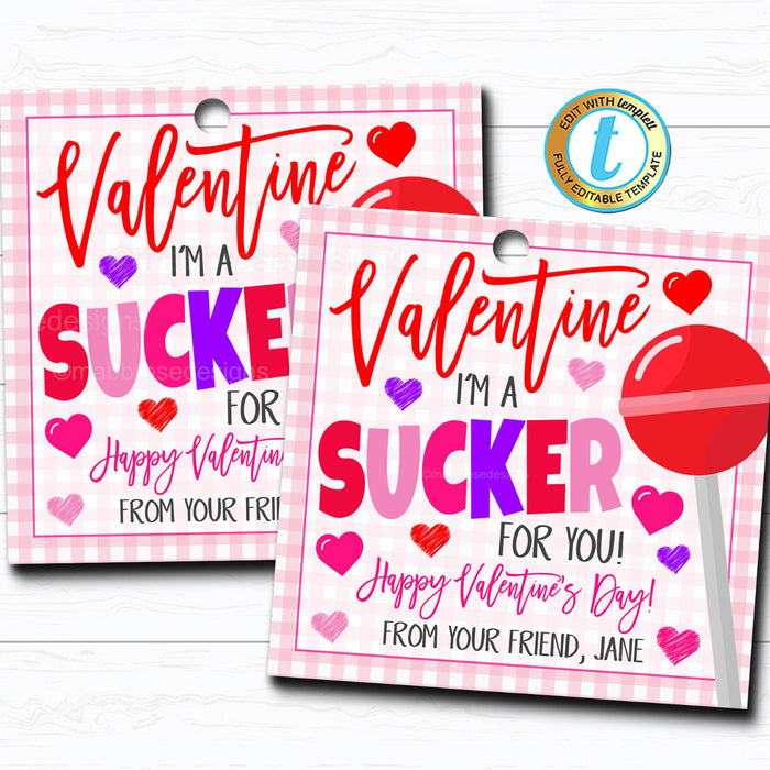 Valentine Sucker Tags "I'm a Sucker for You" Valentine Candy Gift Tag DIY Editable Template