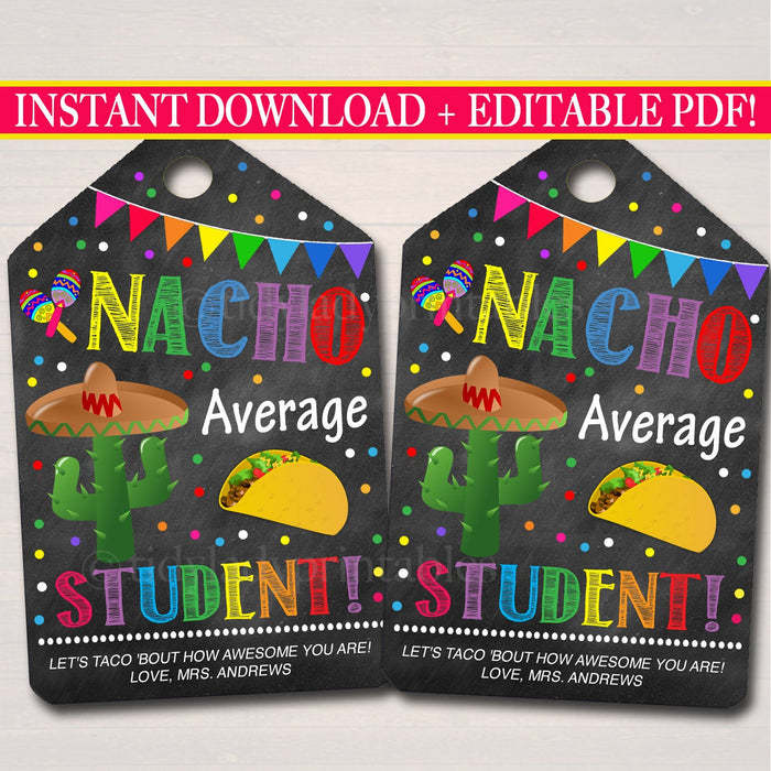 Nacho Average Student Gift Tags, Mexican Themed End of School Graduation Gift From Teacher, Staff, Editable Pdf File INSTANT DOWNLOAD