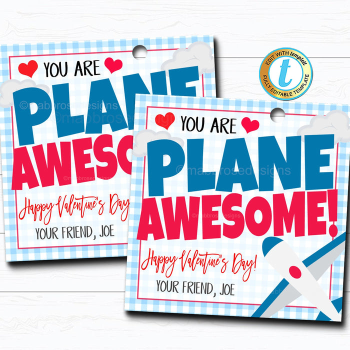 Valentine Airplane Gift Tags, You Are Plane Awesome Valentine Tag, Boy Kid Classroom School Teacher Party Valentine, DIY Editable Template