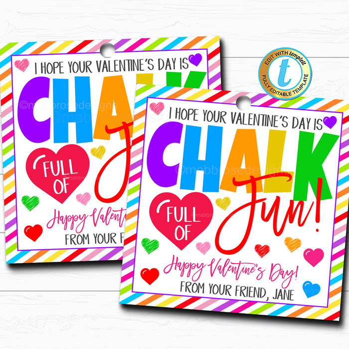 Valentine Chalk Gift Tags, School Valentine Chalk Full of Fun Tag, Classroom School Teacher Tag Staff Kids Valentine, DIY Editable Template