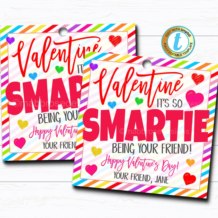 Valentine Gift Tags, You're a Real Smartie! Valentine Rainbow Candy Tag, Gift Classroom School Teacher Staff Valentine DIY Editable Template
