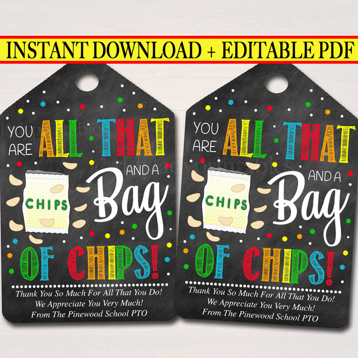 Printable Chip Gift Tags - All That and a Bag of Chips Appreciation Gift
