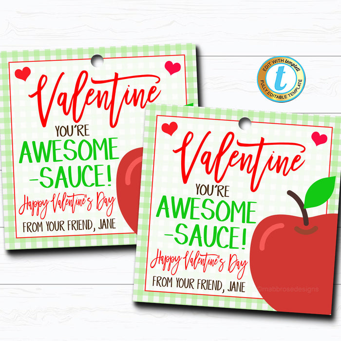 Valentine Applesauce Gift Tags, You're Awesome-Sauce, Apple Fruit Valentine, Classroom School Teacher Staff Valentine DIY  Template