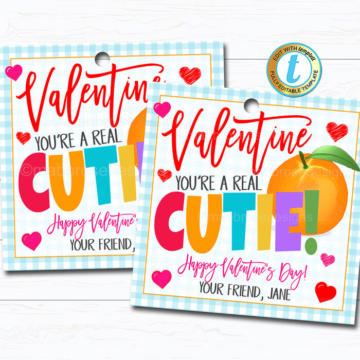 Valentine Cutie Gift Tags, You're a Cutie, Orange Fruit Valentine Tag, Gift Classroom School Teacher Staff Valentine DIY Editable Template