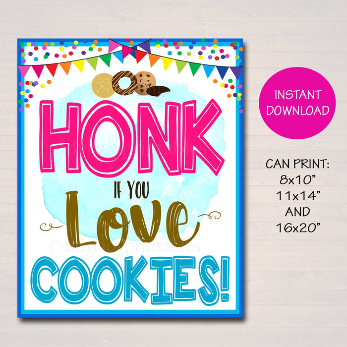 Honk if You Love Cookies, Cookie Booth Printable