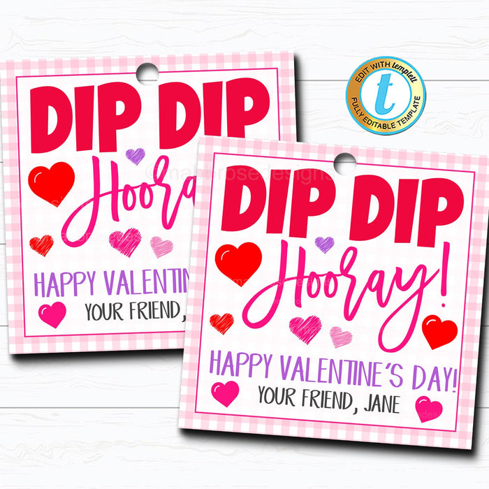 Valentine Gift Tags - "Dip Dip Hooray" Fun Dip DIY Editable Template