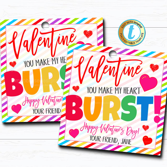 Valentine Gift Tags - "You Make My Heart Burst" Candy Valentine Star Tag, Gift Classroom School Teacher Staff Valentine DIY Editable Template