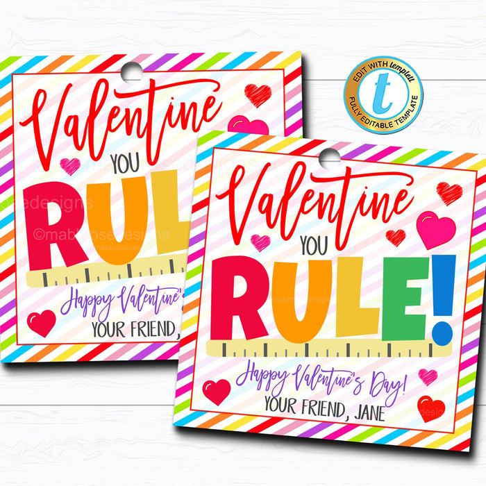 Valentine Ruler Gift Tags - "You Rule" School Supplies Valentine Tag  DIY Editable Template