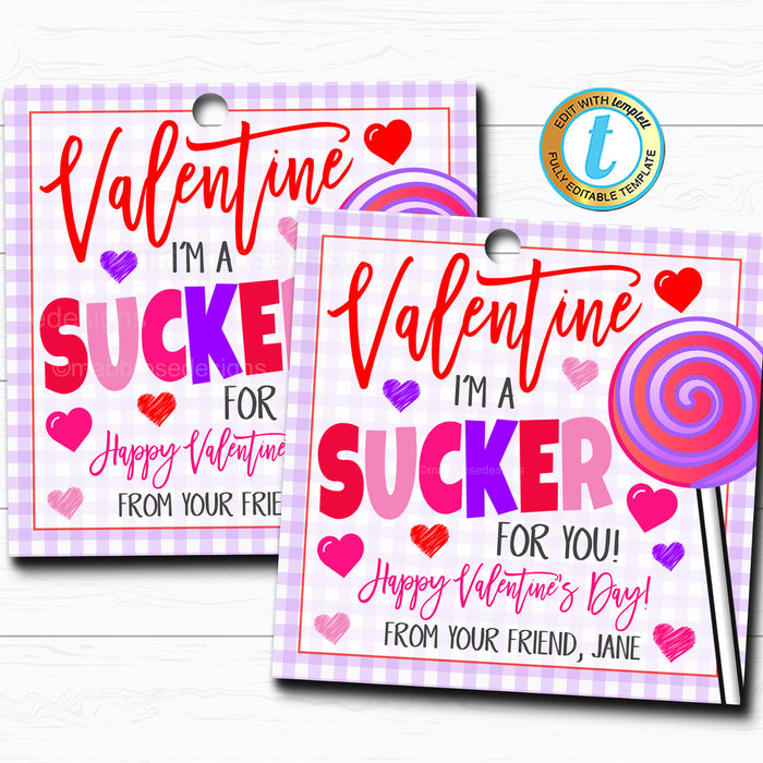 Valentine Sucker Tags "I'm a Sucker for You" Valentine Candy Gift Tag DIY Editable Template