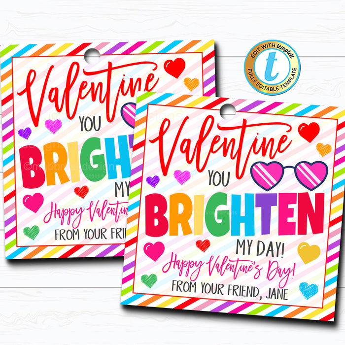 Valentine Sunglasses Gift Tags - "You Brighten My Day" DIY Editable Template