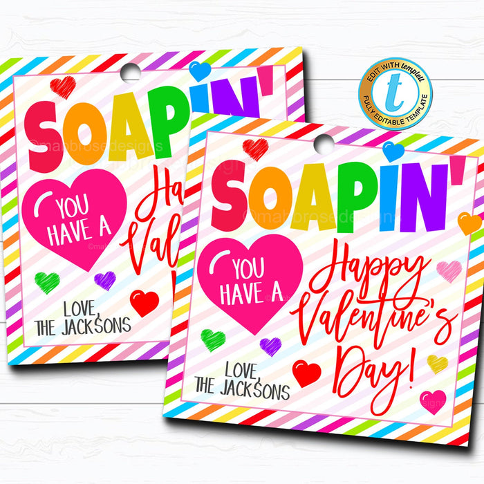 Valentine Soap Gift Tags, Happy Valentine's Day Tag, Hand Sanitizer Gift, Classroom School Teacher Staff Nurse Gift, DIY Editable Template