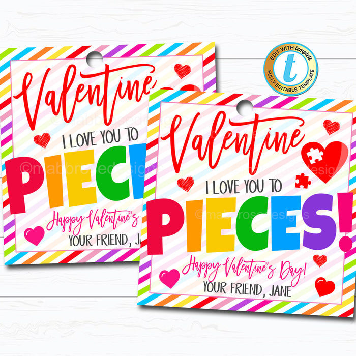 Valentine Puzzle Gift Tags, Love you to Pieces Valentine Kid Toy Gift Classroom School Teacher Staff, Valentine Label, DIY Editable Template