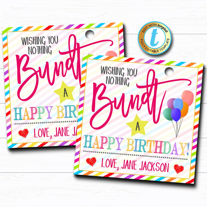 Birthday Bundt Cake Gift Tag "Wishing You Nothing Bundt a Happy Birthday" - DIY Editable Template