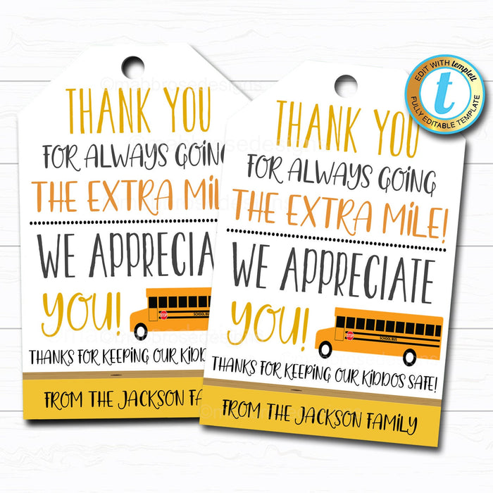 Bus Driver Appreciation Gift Tag - Thank You For Always Going the Extra Mile - Editable DIY Template