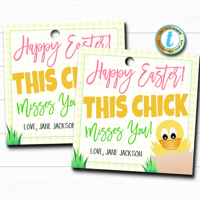 Easter Printable Gift Tags - Chick Misses You Teacher Appreciation Week favor Tags, DIY Instant Download Editable Template